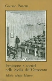 Istruzione e societ&agrave; nella Sicilia dell'Ottocento