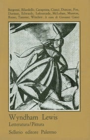 Wyndham Lewis. Letteratura/Pittura