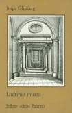 L'ultimo museo