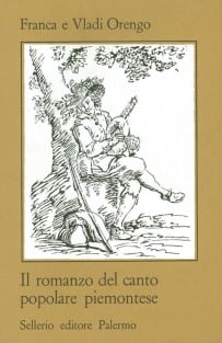 Il romanzo del canto popolare piemontese