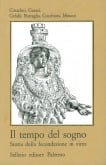 Il tempo del sogno. Storia della fecondazione in vitro