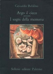 Argo il cieco ovvero I sogni della memoria