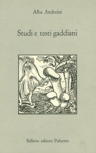 Studi e testi gaddiani