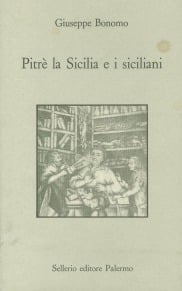 Pitr&egrave; la Sicilia e i siciliani