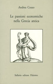 Le passioni economiche nella Grecia antica