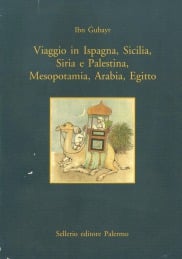 Viaggio in Ispagna, Sicilia, Siria e Palestina, Mesopotamia, Arabia, Egitto