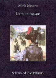 L&rsquo;amore negato