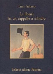 La libert&agrave; ha un cappello a cilindro