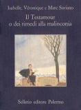 Il Testamour o dei rimedi alla malinconia