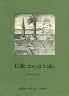 Delle cose di Sicilia. Testi inediti o rari