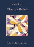 Allmen e le libellule