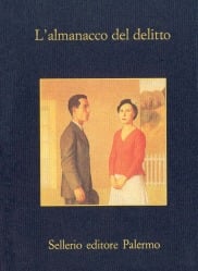 L'almanacco del delitto. I racconti polizieschi del &laquo;Cerchio Verde&raquo;