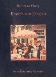 Il vecchio nell&rsquo;angolo. Dodici misteri