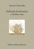 Dell’isola Ferdinandea e di altre cose