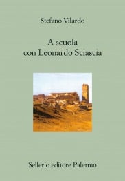 A scuola con Leonardo Sciascia. Conversazione con Antonio Motta