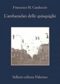 L’ambaradan delle quisquiglie