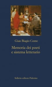 Memoria dei poeti e sistema letterario. Catullo, Virgilio, Ovidio, Lucano