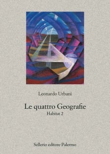 Le quattro Geografie. Habitat 2