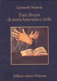 Fatti diversi di storia letteraria e civile