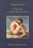 Aristotele e il giavellotto fatale