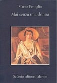 Mai senza una donna