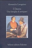 I Daneu. Una famiglia di antiquari
