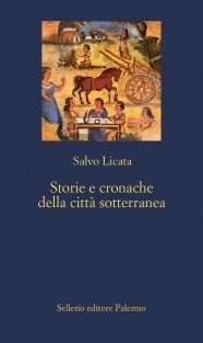 Storie e cronache della città sotterranea