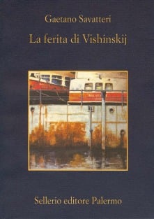 La ferita di Vishinskij