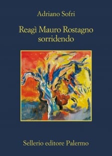 Reagì Mauro Rostagno sorridendo