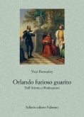 Orlando furioso guarito. Dall’Ariosto a Shakespeare