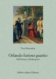 Orlando furioso guarito. Dall’Ariosto a Shakespeare