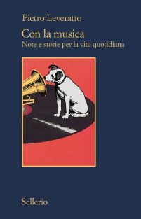 Con la musica. Note e storie per la vita quotidiana