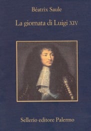 La giornata di Luigi XIV