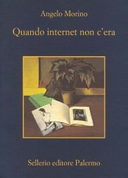 Quando internet non c'era