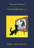 Commedia nera n. 1