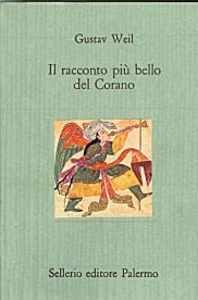 Il racconto pi&ugrave; bello del Corano
