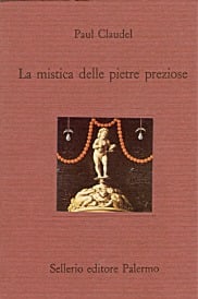 La mistica delle pietre preziose