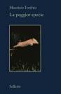 La peggior specie