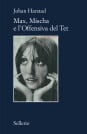 Max, Mischa e l'Offensiva del Tet